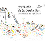 Journée mondiale de la traduction - L'ATLF et Matrana à La Rochelle pour toute une journée dédiée à la traduction